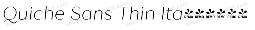 Quiche Sans Thin Ita字体转换